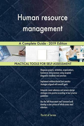 Human resource management A Complete Guide - 2019 Edition