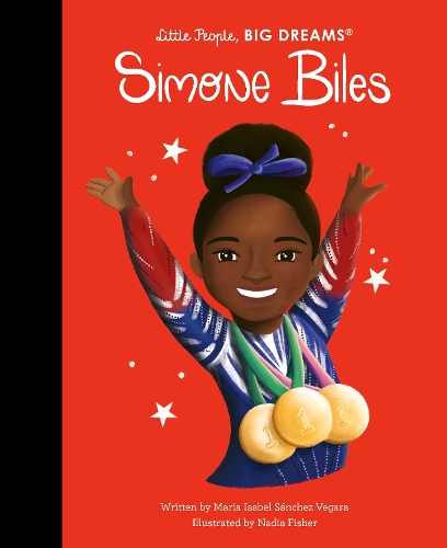 Simone Biles: Volume 103(Little People, BIG DREAMS)