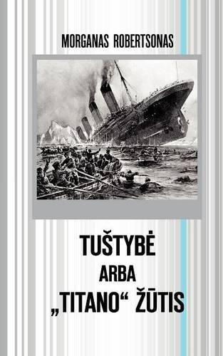Tustybe Arba Titano Zutis