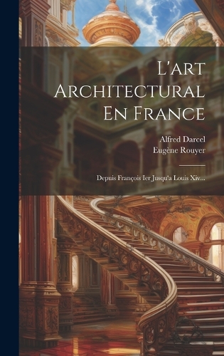 L'art Architectural En France