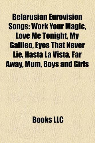 Belarusian Eurovision Songs