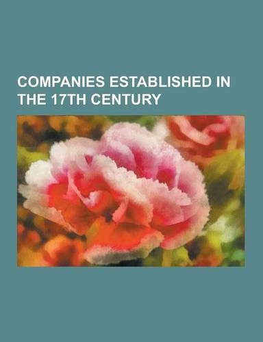 Companies Established in the 17th Century