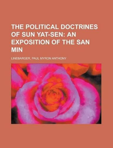 The Political Doctrines of Sun Yat-Sen