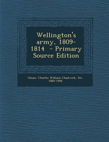 Wellington's Army, 1809-1814