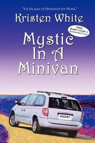 Mystic in a Minivan