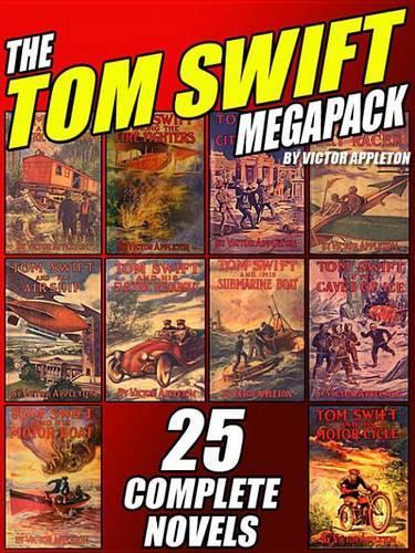 The Tom Swift Megapack(r)