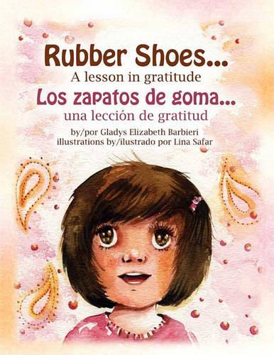 Rubber Shoes / Los Zapatos de Goma