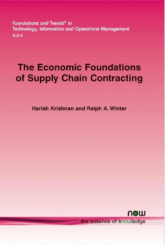 The Economic Foundations of Supply Chain Contracting