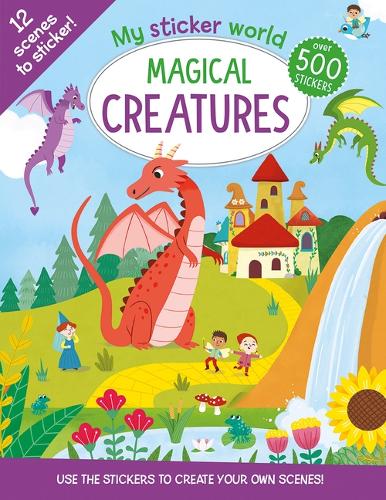 Magical Creatures: (My Sticker World)