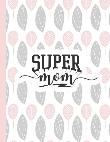 Super Mom