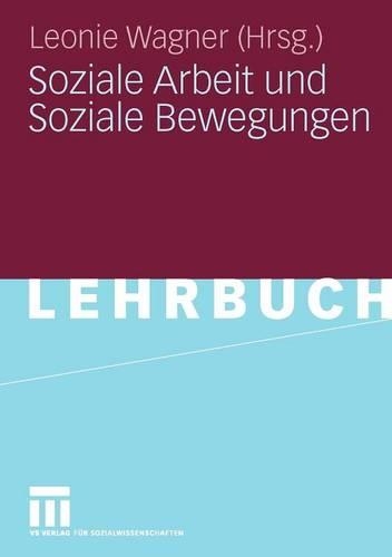 Soziale Arbeit und Soziale Bewegungen