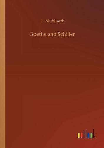 Goethe and Schiller