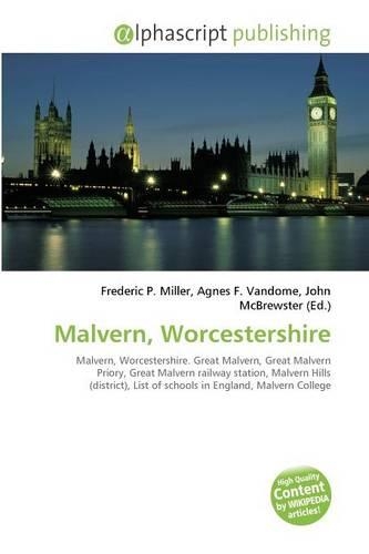 Malvern, Worcestershire