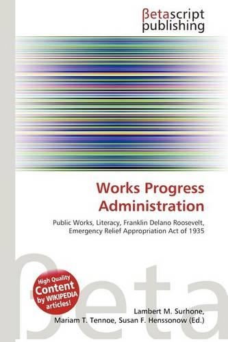Works Progress Administration