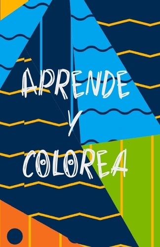 Aprende y colorea con los más peques. Pinta y Aprende