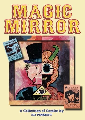 Magic Mirror: A Compendium of Comics 1983-1998
