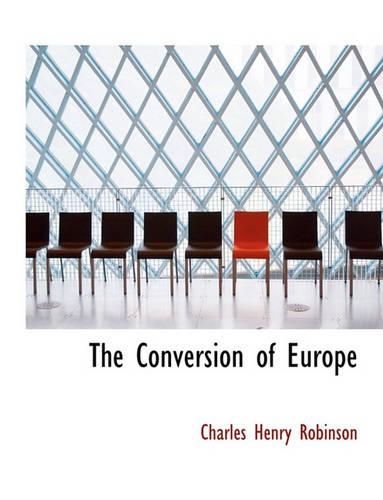 The Conversion of Europe
