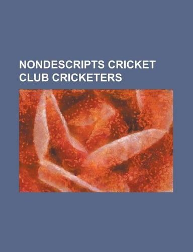 Nondescripts Cricket Club Cricketers