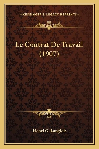 Le Contrat De Travail (1907)