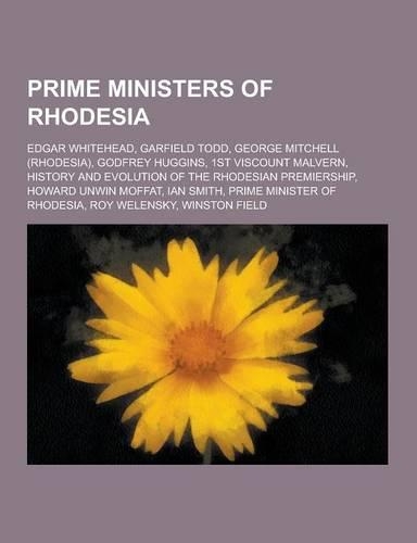 Prime Ministers of Rhodesia