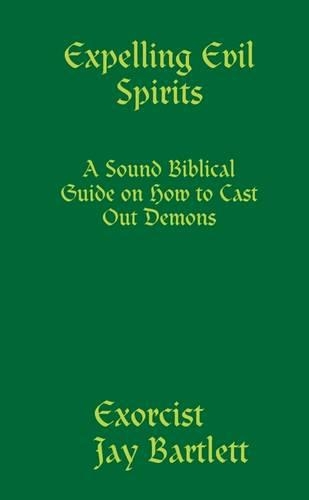 Expelling Evil Spirits