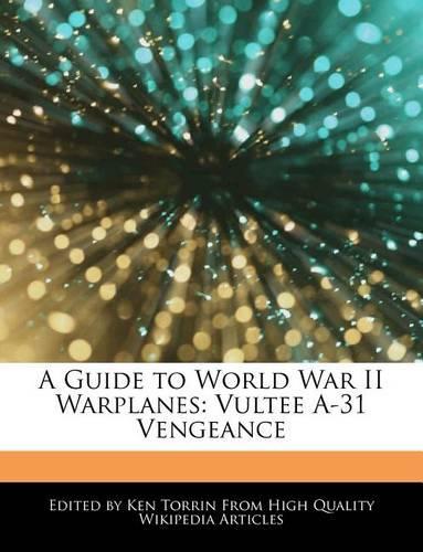 A Guide to World War II Warplanes