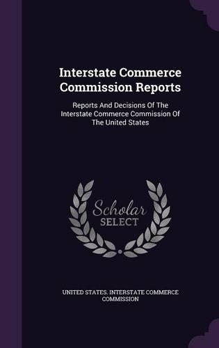 Interstate Commerce Commission Reports