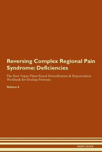 Reversing Complex Regional Pain Syndrome