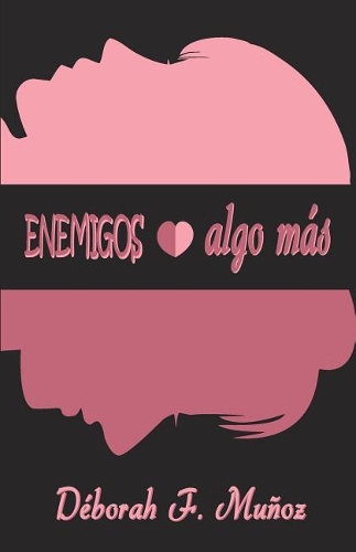 Enemigos o algo más