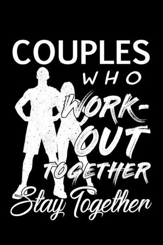 Couples Who Workout Together Stay Together
