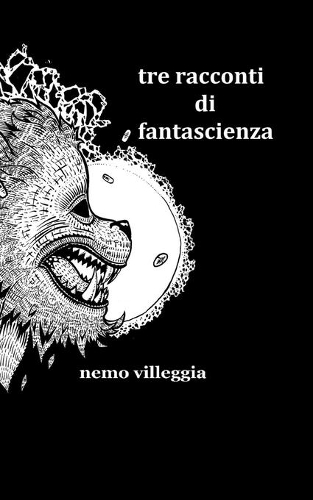 Tre Racconti Di Fantascienza