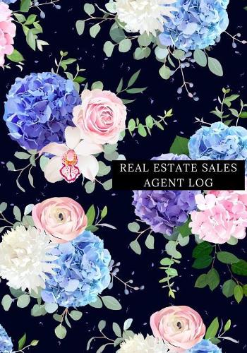 Real Estate Sales Agent Log: Real Estate Customer Record, Management planner log Book, Client Portfolio Handbook Journal and House listing Negotiation Record Notebook Organizer 