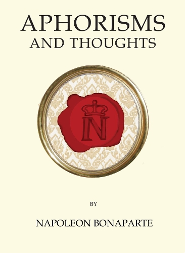 Aphorisms and Thoughts: (Quirky Classics)