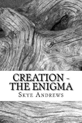 Creation - The Enigma