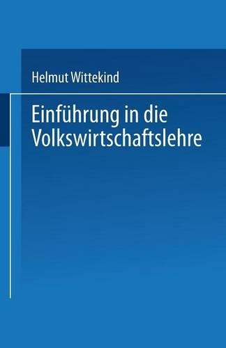 Einführung in die Volkswirtschaftslehre