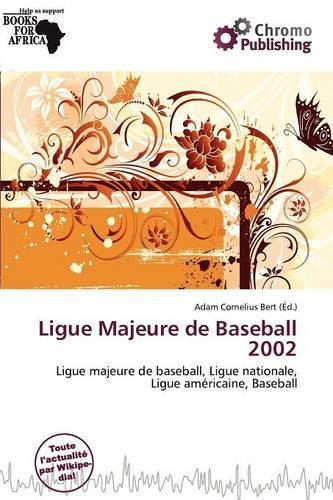 Ligue Majeure de Baseball 2002