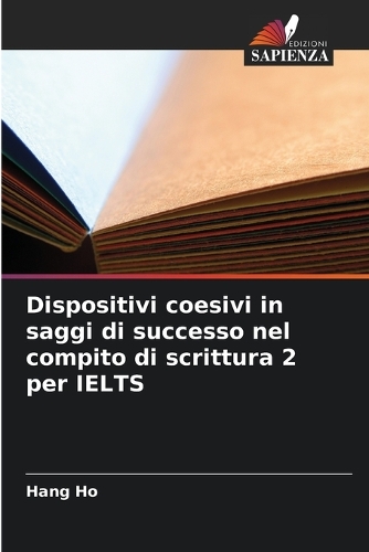 Dispositivi coesivi in saggi di successo nel compito di scrittura 2 per IELTS