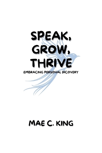 Speak, Grow, Thrive