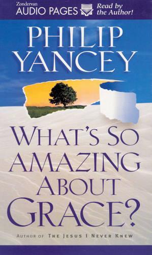 What's So Amazing About Grace?