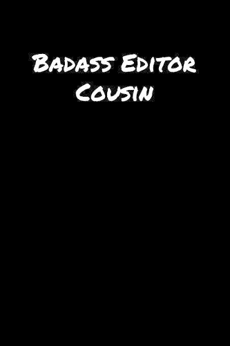 Badass Editor Cousin