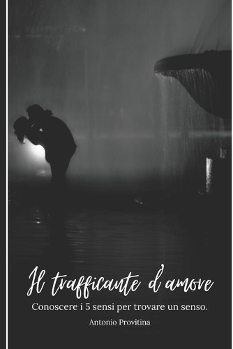 Il Trafficante d'Amore