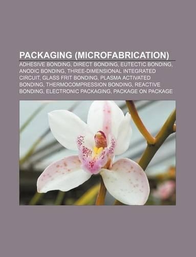 Packaging (Microfabrication)