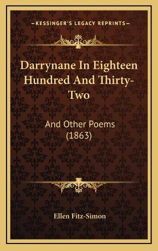 Darrynane In Eighteen Hundred And Thirty-Two