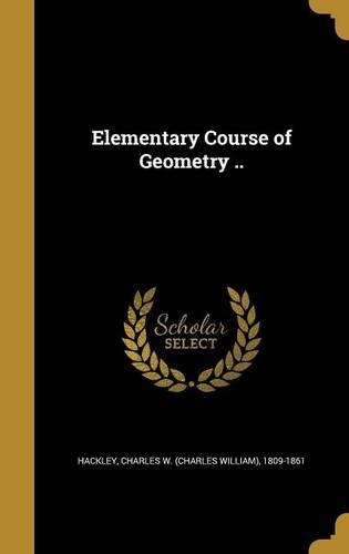 Elementary Course of Geometry ..