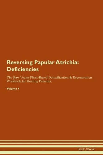 Reversing Papular Atrichia