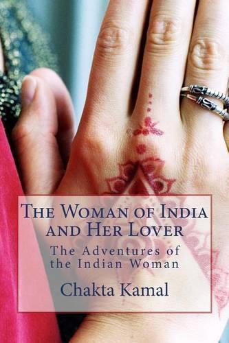 The Woman of India and Her Lover