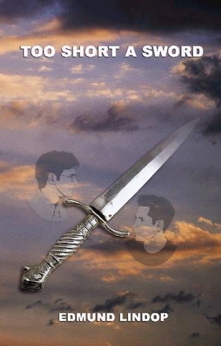 Too Short a Sword: (English)