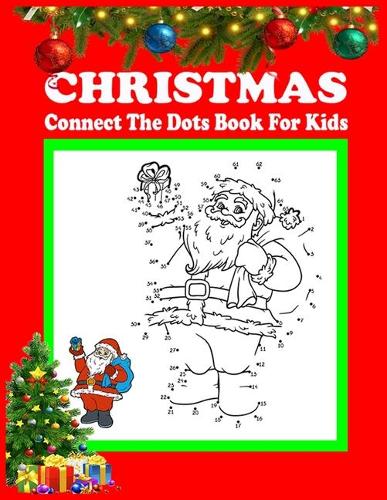 Christmas Connect The Dots Book For Kids