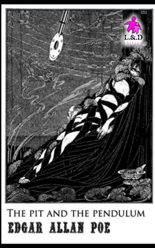 The Pit and the Pendulum