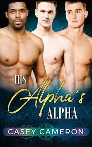 His Alpha's Alpha
